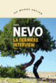 Couverture La dernière interview (Eshkol Nevo)