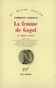 Couverture La Femme de Gogol et autres récits ()