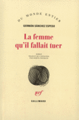Couverture La Femme qu'il fallait tuer ()