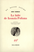 Couverture La fuite de Iasnaïa Poliana ()