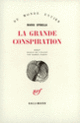 Couverture La Grande Conspiration (Mario Spinella)