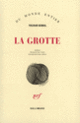 Couverture La Grotte (Yachar Kemal)