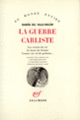 Couverture La Guerre carliste (Ramón del Valle-Inclán)
