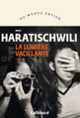 Couverture La lumière vacillante (Nino Haratischwili)
