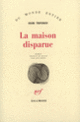 Couverture La maison disparue (Iouri Trifonov)