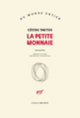 Couverture La petite monnaie (Cóstas Taktsis)