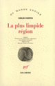 Couverture La plus limpide région (Carlos Fuentes)