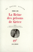 Couverture La reine des prisons de Grèce ()