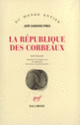 Couverture La République des corbeaux (José Cardoso Pires)
