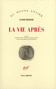 Couverture La vie après (Claire Messud)