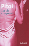 Couverture La vie conjugale ()