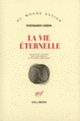 Couverture La Vie éternelle (Ferdinando Camon)