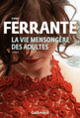 Couverture La vie mensongère des adultes (Elena Ferrante)