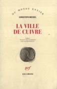 Couverture La ville de cuivre ()