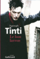 Couverture Le bon larron (Hannah Tinti)