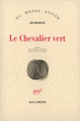 Couverture Le Chevalier vert (Iris Murdoch)