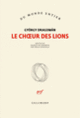 Couverture Le chœur des lions (György Dragomán)