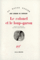 Couverture Le Colonel et le loup-garou (José Cândido de Carvalho)