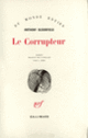 Couverture Le Corrupteur (Anthony Bloomfield)