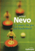 Couverture Le cours du jeu est bouleversé ()