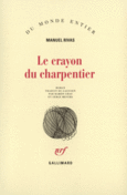 Couverture Le Crayon du charpentier ()