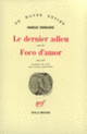 Couverture Le Dernier adieu / Foco d'Amor (Vassilis Vassilikos)