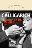 Couverture Le dernier été en ville ()