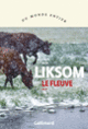 Couverture Le fleuve (Rosa Liksom)