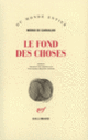 Couverture Le Fond des choses (Mário de Carvalho)