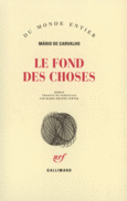 Couverture Le Fond des choses ()