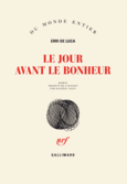 Couverture Le jour avant le bonheur ()