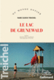 Couverture Le lac de Grunewald (Hans-Ulrich Treichel)