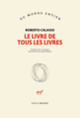 Couverture Le livre de tous les livres (Roberto Calasso)
