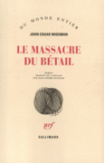 Couverture Le Massacre du bétail ()