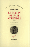Couverture Le matin se fait attendre ()