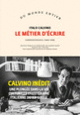 Couverture Le métier d'écrire (Italo Calvino)