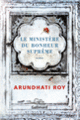 Couverture Le Ministère du Bonheur Suprême (Arundhati Roy)