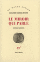 Couverture Le Miroir qui parle (Guillermo Cabrera Infante)