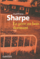 Couverture Le père au bois dormant (Matthew Sharpe)