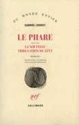 Couverture Le Phare / La Nouvelle tribulation de Lévy ()