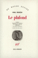 Couverture Le plafond (Pavel Reznícek)