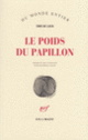 Couverture Le poids du papillon (Erri De Luca)