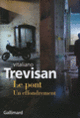Couverture Le pont (Vitaliano Trevisan)