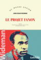 Couverture Le projet Fanon (John Edgar Wideman)