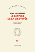Couverture Le respect de la vie privée ()