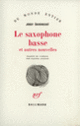 Couverture Le saxophone basse et autres nouvelles (Josef Skvorecký)