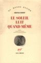 Couverture Le Soleil luit quand même (Anatole Daroff)