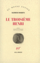 Couverture Le Troisième Henri (Kazimierz Brandys)