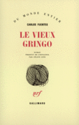 Couverture Le vieux gringo ()