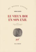Couverture Le vieux roi en son exil ()